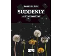 Suddenly: All'improvviso