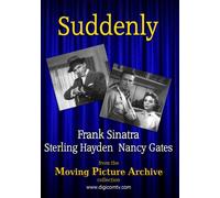 Suddenly (DVD) Nancy Gates Sterling Hayden Frank Sinatra