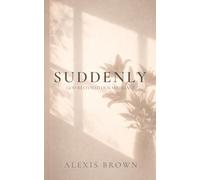 Suddenly: God Restored Our Marriage