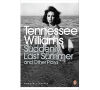 Suddenly Last Summer e altre opere teatrali – Penguin Books