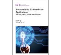 Sudeep Tanwar Blockchain for 5G Healthcare Applications (Copertina rigida)