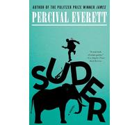 Suder: A Novel [Paperback] [Oct 21, 2025] Everett, Percival