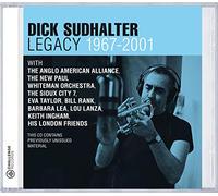 Sudhalter, Dick - Legacy 1967-2001