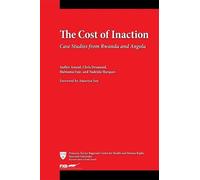 Sudhir Anand Chris Desmond Habtamu Fuje Nadejda Mar The Cost of Inac (Tascabile)