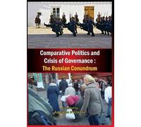 Sudhir Kumar Comparative Politics and Crisis of Governance (Copertina rigida)
