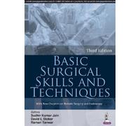 Sudhir Kumar Jain David L Stoker Raman Basic Surgical Skills and Tec (Tascabile)