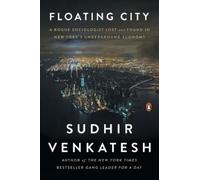 Sudhir Venkatesh Floating City (Tascabile)