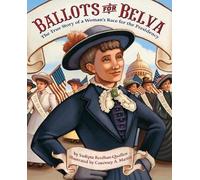 Sudipta Bardhan-Quallen Ballots for Belva (Tascabile)
