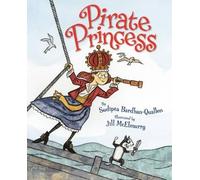 Sudipta Bardhan-Quallen Pirate Princess (Copertina rigida)