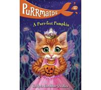Sudipta Bardhan-Quallen Purrmaids #11: A Purr-fect Pumpkin (Copertina rigida)