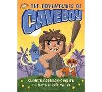 Sudipta Bardhan-Quallen The Adventures of Caveboy (Copertina rigida)