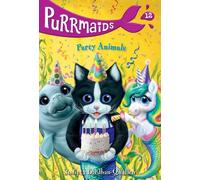 Sudipta Bardhan-Quallen Vivien W Purrmaids #12: Party Animal (Copertina rigida)