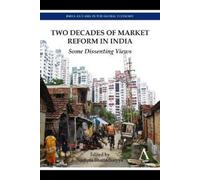 Sudipta Bhattacharyya Two Decades of Market Reform in India (Tascabile)