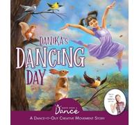 Sudipta Steve Dasgupta Once Upon A Dance Danika's Dancing Day (Copertina rigida)