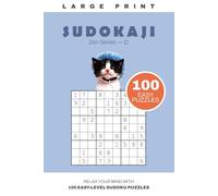 SUDOKAJI Zen Series - D: MORNING CALM: START YOUR DAY WITH PEACEFUL PUZZLES AND STILL FOCUS