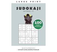 SUDOKAJI Zen Series - E: CLOUDY LOGIC: GENTLE SUDOKU GRIDS FOR WANDERING THOUGHTS