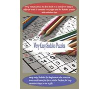 Sudoko Very Easy: Sudoko Very Easy to Read Print | 6 x 9 inches, 120 Pages| 60 puzzles for Beginners, learn, Fun, Vacations, Holidays, Gifts and Free Times