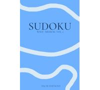 Sudoku: 100 Medium hard puzzles for adults - Wave Collection Vol. 2: Pocket size travel puzzle book (4x6 Inches), daily mind training & brain games with solutions, volume 2 (Bleu Edition)