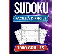 Sudoku 1000 grilles - Édition Défi Ultime