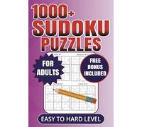 Sudoku 1000+ Puzzles For Adults & Seniors Easy To Hard Level: Brain-Boosting Sudoku | Easy to Hard Puzzles for Adults, Teens & Seniors | 6x9 inches, ... Challenges for Relaxation, Focus & Fun
