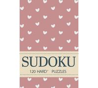 SUDOKU: 120 HARD+ PUZZLES