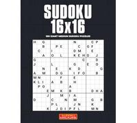 Sudoku 16x16: 100 Giant Medium Sudoku Puzzles