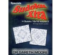 [ SUDOKU 16X16 VOLUME 2: SUDOKU XTRA SPECIALS ] By Moore, Gareth ( Author) 2010 [ Paperback ]