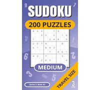 SUDOKU 200 Puzzles: Medium Level Puzzles | Travel Size | Full Solutions | Perfect Gift | Ideal for Holiday and Relaxing | Series 2 Book 3