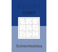 Sudoku: 200+ Rätsel (schwer) für die ultimative Herausforderung!