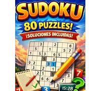 Sudoku 2026: 80 Sudokus con Soluciones Incluidas, Nivel de Dificultad medio, Formato Grande para Fácil Lectura, Ideal para Mantener la Mente Ágil y Reducir el Estrés.