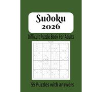 Sudoku 2026: Difficult Puzzle Book For Adults | 6x9 inches, 110 Pages | ... A Gift For those looking to focus on something challenging