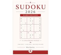 Sudoku 2026: Hard Edition: 55 Challenging Sudoku Puzzles | Large Print Grids | Advanced Brain Training for Adults | Improve Focus, Logic & Concentration