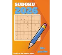 sudoku 2026: Puzzle Book with Solutions | 60+ puzzles | 130 pages | solutions included.