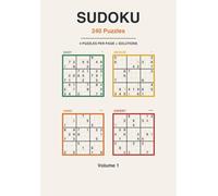 Sudoku 240 Puzzles: 4 levels on every page, from easy to expert - Compact travel size with solutions - Volume 1