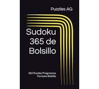 Sudoku 365 de Bolsillo: 365 Puzzles Progresivos - Formato Bolsillo con Soluciones