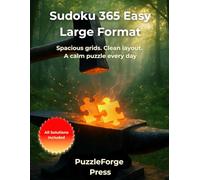 Sudoku 365 Easy - Large Format: 365 easy Sudoku puzzles in 8.5x11 large format - Two clear grids per page, suitable for seniors, adults, teens and as a gift idea
