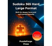 Sudoku 365 Hard - Large Format: 365 challenging Sudoku puzzles in 8.5x11 large format - Two well-spaced grids per page for adults and experienced solvers