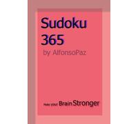 Sudoku 365: Make your brain stronger
