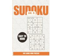 SUDOKU: #5 - Relaxing Puzzles for Calm Moments