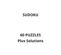 SUDOKU. 60 puzzles plus solutions.: Sharpen your mind and enjoy hours of relaxing entertainment.