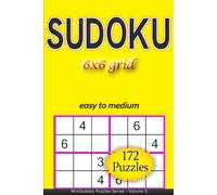 Sudoku 6x6 grid easy to medium 172 puzzles: MiniSudoku Puzzles Series - Volume 3