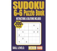 Sudoku 6x6 Puzzle Book: 336 puzzles for Adults, Seniors, and Teenagers