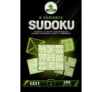 SUDOKU 8 variants - Easy - Volume 4