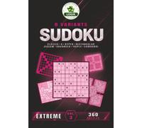 SUDOKU 8 variants - Extreme - Volume 3