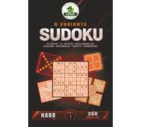 SUDOKU 8 variants - Hard - Volume 1