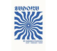 Sudoku: 99 Sudoku Puzzles for Adults | Easy, Medium & Hard