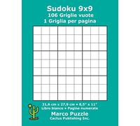 Sudoku 9x9 - 106 Griglie vuote: 1 Griglia per pagina; 21,6 cm x 27,9 cm; 8,5" x 11"; Libro bianco; Pagine numerate; Su Doku; 9 x 9 Schede modello puzzle