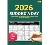 Sudoku A Day 2026 - Enjoy Original 730 Medium to Hard Sudoku Puzzles 2 a Day for 365 Days