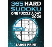 Sudoku a Day 2026 Large Print Volume 5: 365 Hard Sudoku With Dated Puzzles: Sudoku for Every Day of the Year