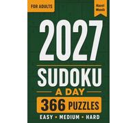 Sudoku a Day 2027: 366 Dated Easy, Medium & Hard 9x9 Sudoku Puzzles with Full Solutions | Compact 6x9 Puzzle Gift for Adults and Seniors